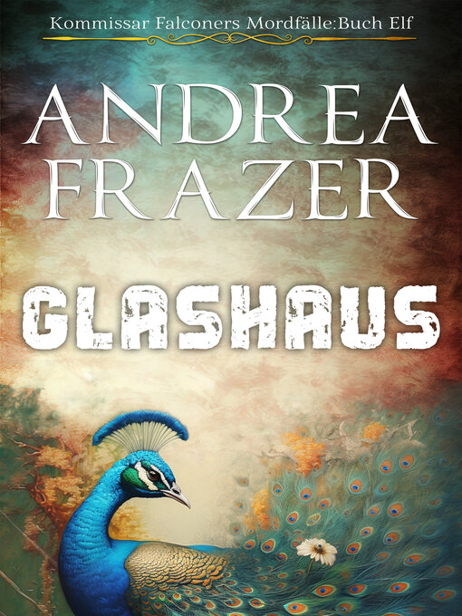 Title details for Glashaus by Andrea Frazer - Available